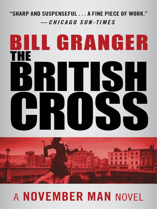 Title details for The British Cross by Bill Granger - Available